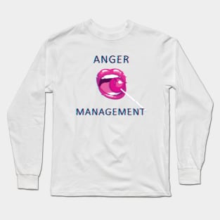 Anger Management Long Sleeve T-Shirt